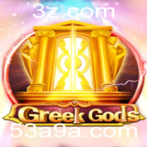 Descubra o Universo Mitológico de GreekGods com 53a9 bet